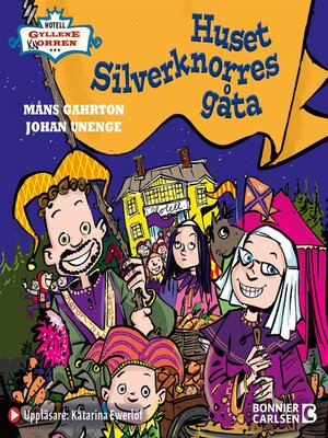 cover image of Huset Silverknorres gåta